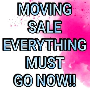 Moving Sale Everything Must Go!